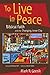 To Live in Peace: Biblical Faith and the Changing Inner City