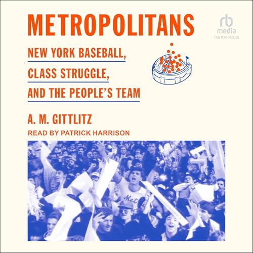 Metropolitans Audiolibro Por A.M. Gittlitz arte de portada