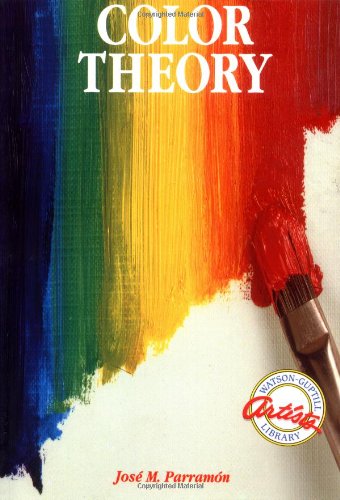 Compare Textbook Prices for Color Theory Watson-Guptill Artist's Library  ISBN 9780823007554 by Parramon, Jose Maria