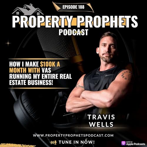 188. How I Make $100K+ A Month With VAs Running My Entire Real Estate Business! cover art