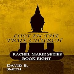 Lost in the True Church Titelbild