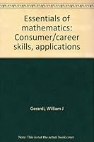 Essentials of mathematics: Consumer/career skills, applications 0153536209 Book Cover