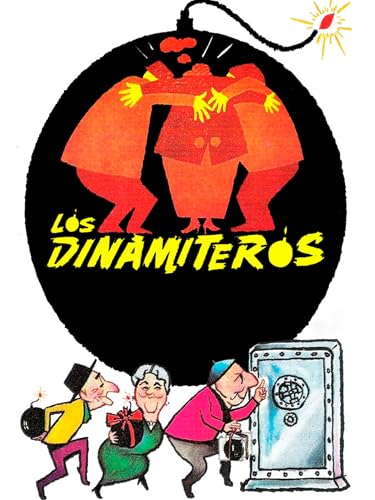 Los dinamiteros