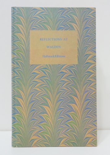 Reflections at Walden: Selected writings B0006BUAP8 Book Cover