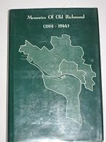 Memories of Old Richmond (1881-1944) B0006CAAXY Book Cover