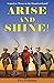 arise and shine! (Tevye in the Promised Land)