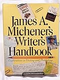 James a Micheners Writers Handbook