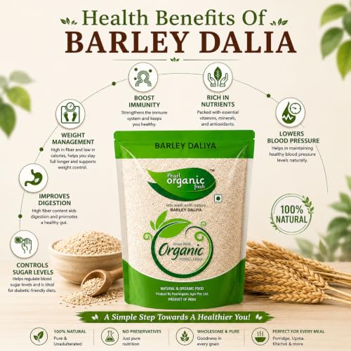 Image of Pearl Organic Fresh Organic Pearl Barley Daliya, 1.5 Kg | Jau Daliya, Pure Natural & Unpolished, High Fiber Healthy Breakfast Cereal, Good for Digestion, Diabetes & Weight Loss