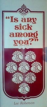 Pamphlet Is Any Sick Among You? Book
