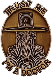 Trust Me I'm a Doctor Plague Doctor Death Bird Beak Mask Hat Robe Scythe Disease Skeleton Skull Medicine Medical Hospital Goth Victorian 1.8" Enamel Pin Badge