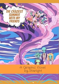 Paperback The Craziest Summer with My Friends Book