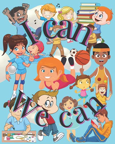 I can: We can