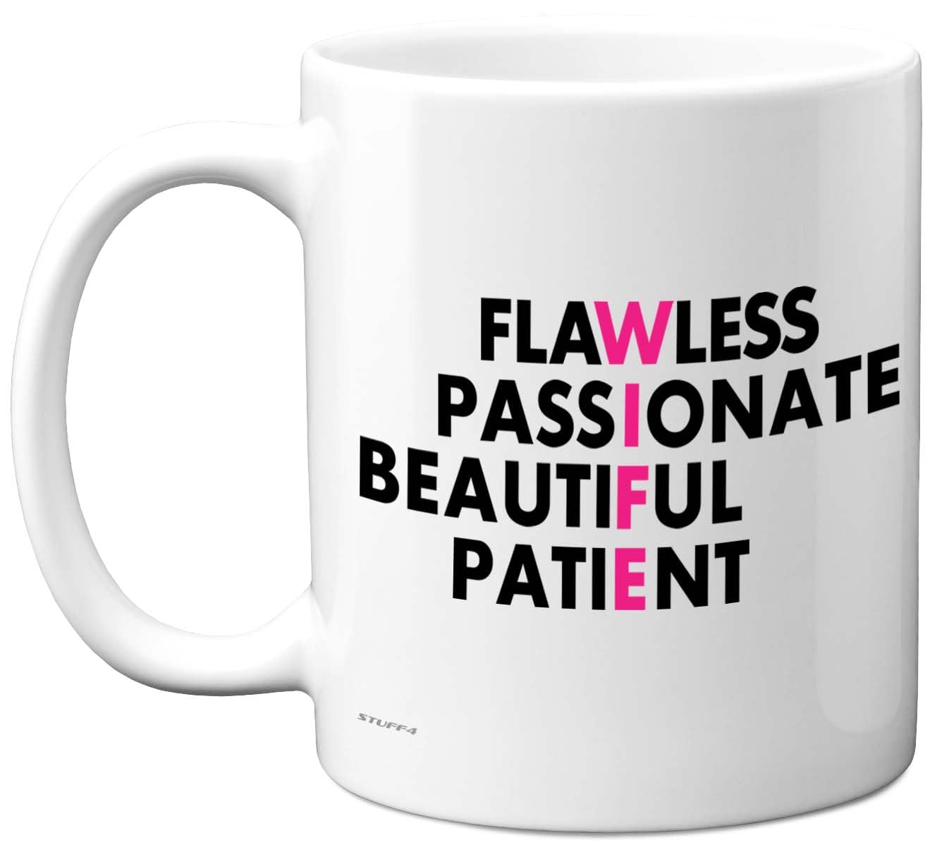 Stuff4 Wife Gifts - Family Acronym Mug - Happy Birthday Gifts for Wife from Husband Partner, Wordplay Birthday Anniversary Presents, 11oz Ceramic Dishwasher Safe Premium Mugs