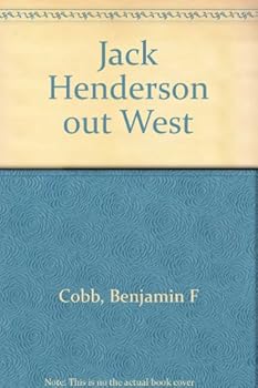 Hardcover Jack Henderson out West Book
