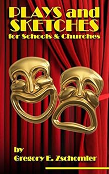 Paperback Plays and Sketches for Schools & Churches Book