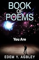 Book Of Poems: You Are 0692335757 Book Cover