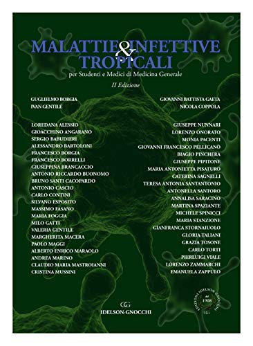 Malattie infettive & tropicali per studenti e medici di medicina generale