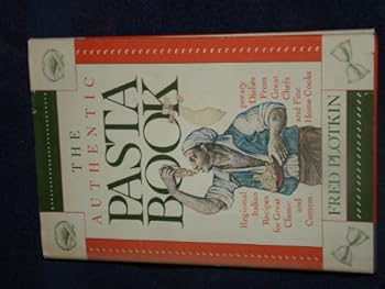 Hardcover The Authentic Pasta Book