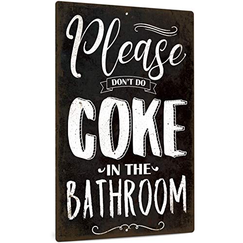 Putuo Decor Blechschild mit Aufschrift "Please Don't Do Coke in The Bathroom", 30,5 x 20,3 cm Cover