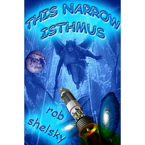 This Narrow Isthmus Audiolibro Por Rob Shelsky arte de portada
