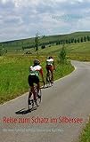  Reise zum Schatz im Silbersee: Mit dem Fahrrad auf den Spuren von Karl May