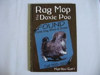 Hardcover Rag Mop the Doxie Poo Book