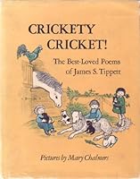 Crickety cricket!: The best-loved poems of James S. Tippett 0060261196 Book Cover