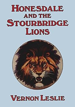 Paperback Honesdale and the Stourbridge Lions Book