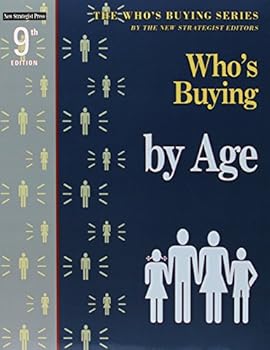 Paperback Who's Buying By Age, 9th ed. Book
