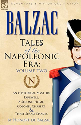 Tales of the Napoleonic Era (By: Honoré de Balzac)