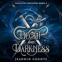 Deceit and Darkness Audiobook By Jeannin Counts cover art