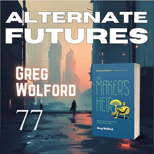 77. Machine Intelligence, Empathy, and Ethics with Greg Woolford