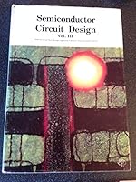 Semiconductor Circuit Design. Vol. III B0012VVY2E Book Cover