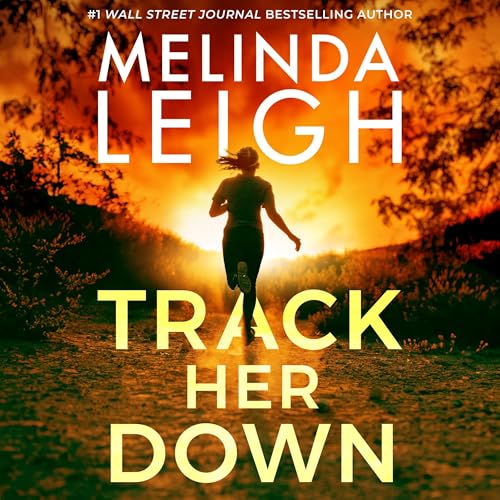 Melinda Leigh's Track Her Down episode artwork