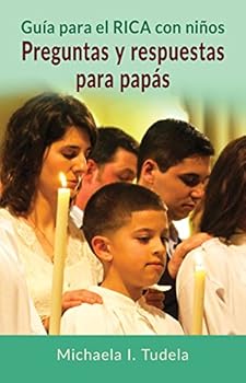 Paperback Guía para el RICA con niños: Preguntas y respuestas para papás (Spanish Edition) [Spanish] Book