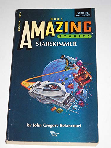 Starskimmer (Amazing Stories, Book 5) 0880382627 Book Cover