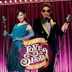 Love is Show / ��؉�V feat. ������