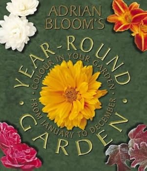 Hardcover Adrian Bloom’s Year-Round Garden Book