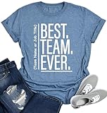 Best Team Ever Shirt Custom Team Name Thirt Coworker Gifts Work Group Shirt Teacher Shirts Work Tshirts Matching Teacher Tshirts for School