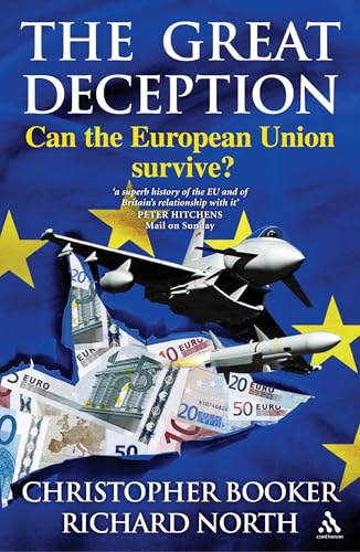 The Great Deception: Can the European Union Survive?