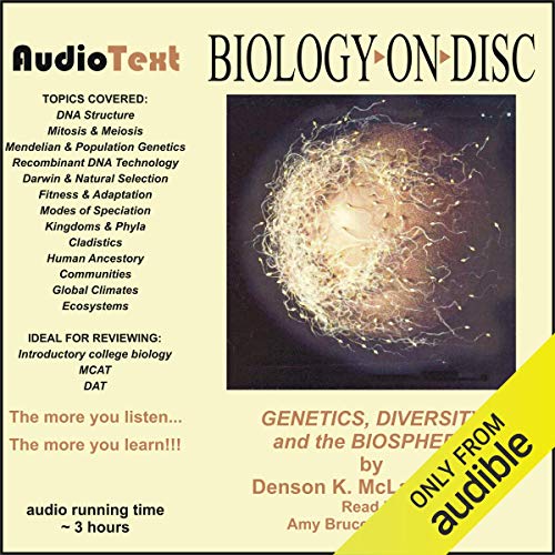 Genetics, Diversity, and the Biosphere by Denson K. McLain episode artwork
