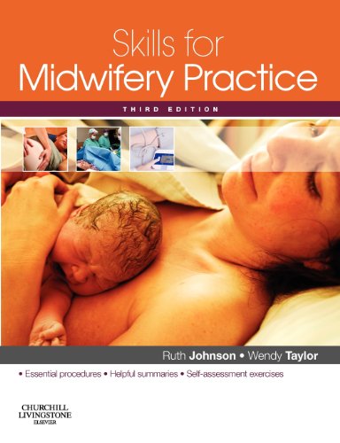 Compare Textbook Prices for Skills for Midwifery Practice 3 Edition ISBN 9780702031465 by Bowen BA(Hons) RGN RM, Ruth,Taylor BSc (Hons) MSc RN RM, Wendy