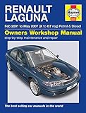  Renault Laguna Petrol & Diesel Owners Workshop Man: 2001-2007