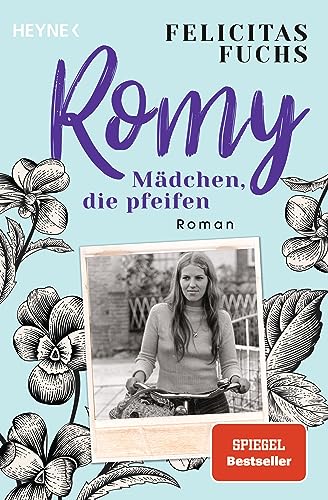 Romy. Mädchen, die pfeifen...