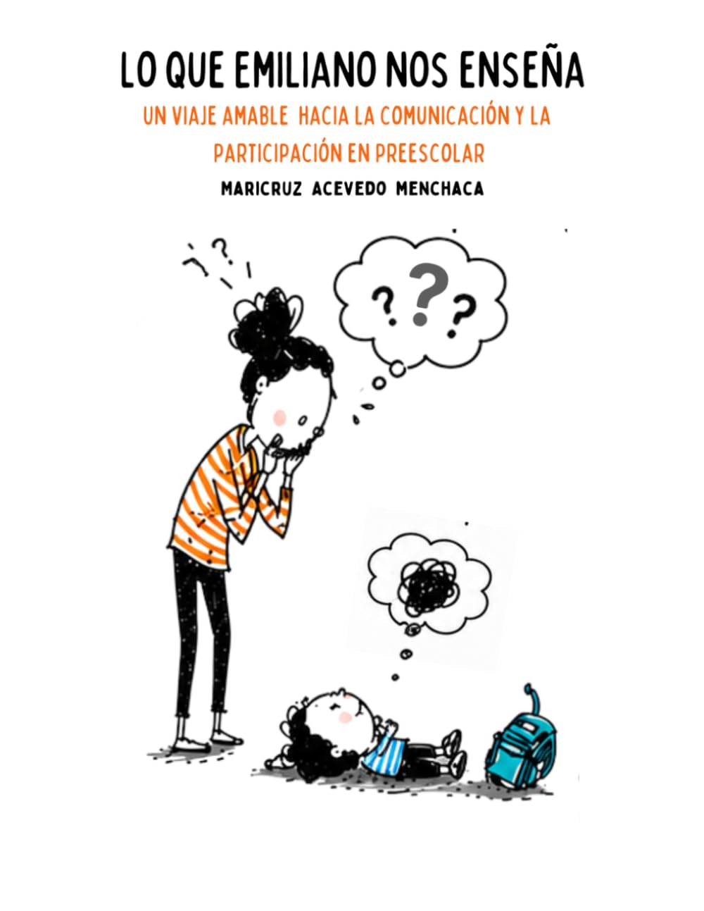 Lo que Emiliano nos enseña: Un viaje amable hacia la comunicación y participación en Preescolar