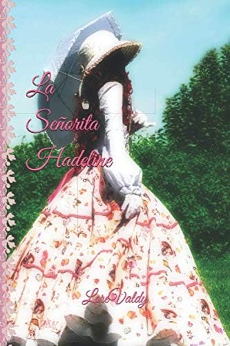 La señorita Hadeline