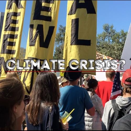 Climate Crisis?