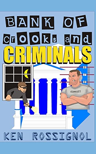 Bank of Crooks & Criminals
