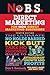 Produktbild No B.S. Direct Marketing: The Ultimate No Holds Barred Kick Butt Take No Prisoners Guide to Extraordinary Growth and Profits