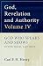 God, Revelation, and Authority (Volume 4)
